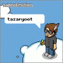 tazaryoot's Avatar